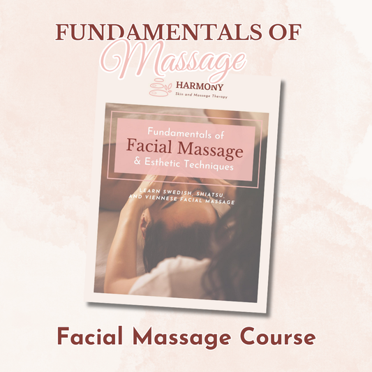 Fundamentals of Facial Massage